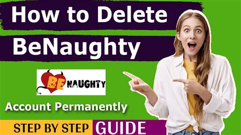 benaughty delete my account|BENAUGHTY Questions and Answers